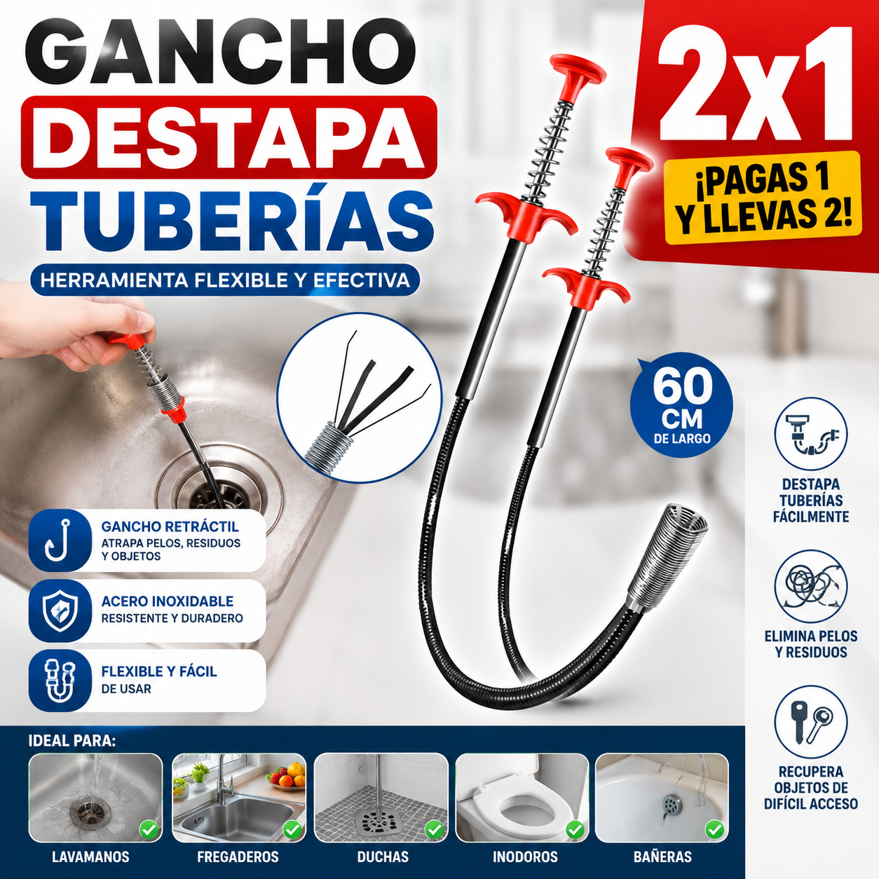 GANCHO DESTAPA TUBERIA 2X1