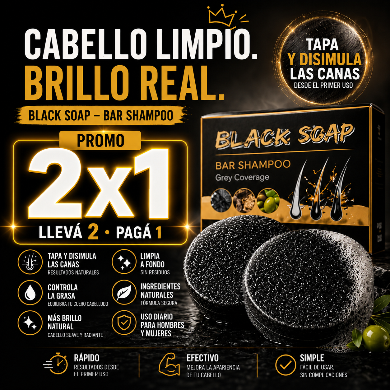 ANTI CANAS BLACK SOAP 2X1